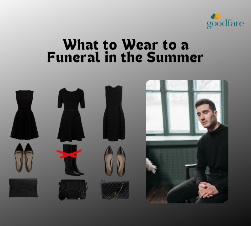 What to Wear to a Funeral in the Summer